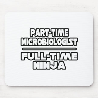 Microbiologist / Ninja Mouse Pad
