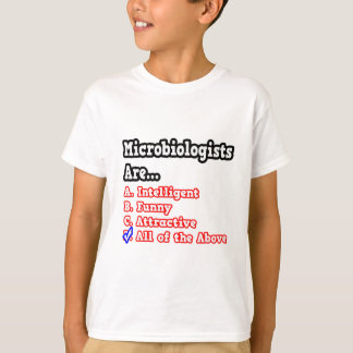 Microbiologist Quiz...Joke T-Shirt