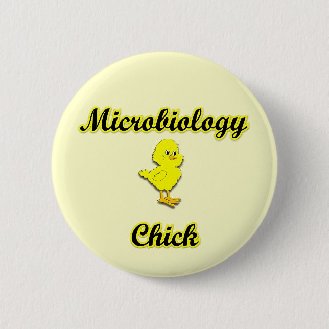 Microbiology Chick 6 Cm Round Badge (Front)