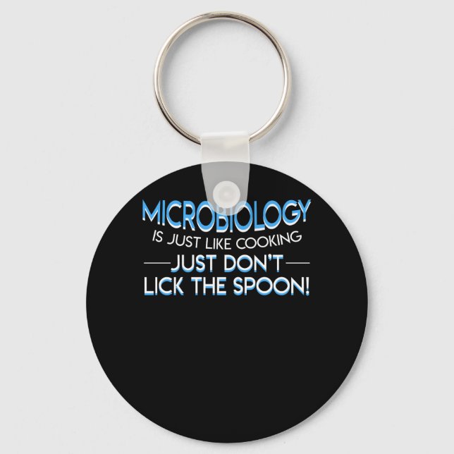 Microbiology Like Cooking Dont Lick Spoon Key Ring (Front)