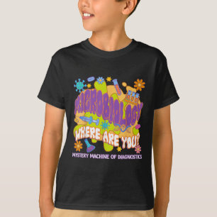 Microbiology Mystery Machine Of Diagnostics Lab We T-Shirt