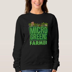 Microgreen Farmers Agriculture Tractor Driving Far Sweatshirt