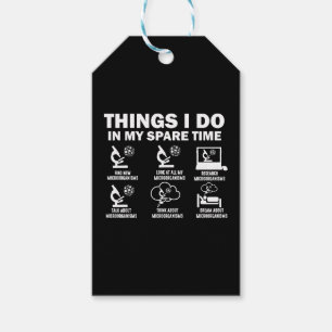 Microorganisms 6 Things I Do In My Spare Time  Gift Tags