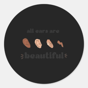 Microtia Awareness Day November 9 Deaf Community T Classic Round Sticker