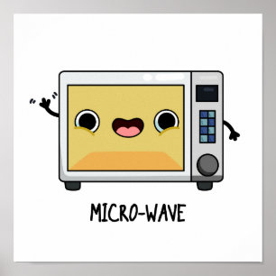 Microwave Funny Pun Poster