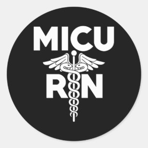 Micu Registered Nurse Intensive Care Unit Rn Staff Classic Round Sticker