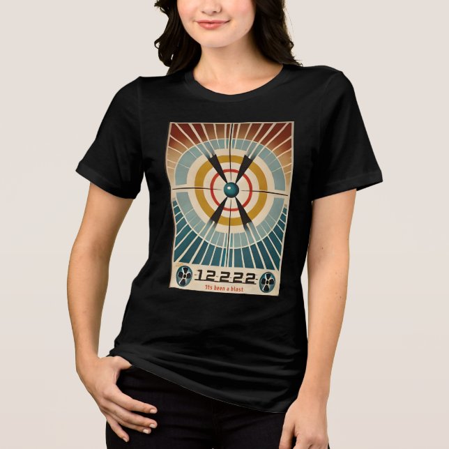Mid Century Atomic Age Art Its Been A Blast Tri-Blend Shirt (Front)