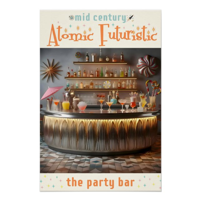 Mid Century Atomic Futuristic Party Bar Poster (Front)