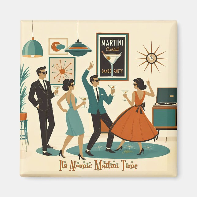 Mid Century Its Atomic Martini Time Cocktail Party Magnet (Front)