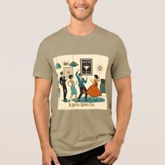 Mid Century Its Atomic Martini Time Cocktail Party Tri-Blend Shirt