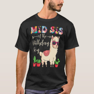 Mid Sis Of The Birthday Boy LLama Bday Party Celeb T-Shirt