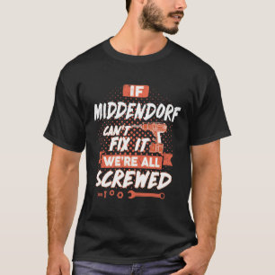 MIDDENDORF shirt, MIDDENDORF gift shirt