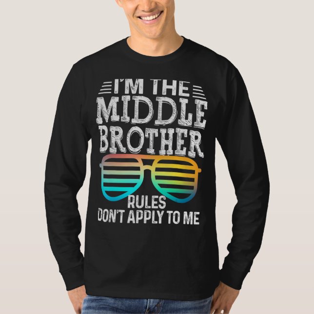 Middle Brother   Rules Don't Apply To Me Tees Glas (Front)