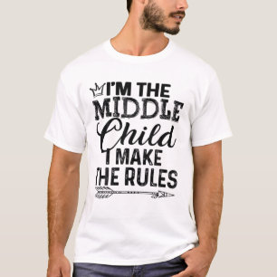 Middle Child - I Make The Rules Tee With Arrow