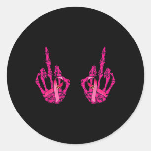 Middle Finger Curse Word Breast Cancer Breast Supp Classic Round Sticker