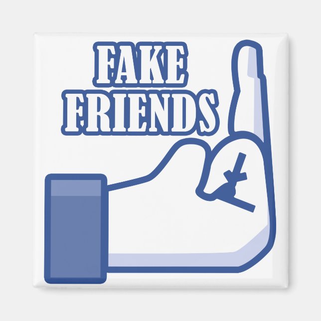 Middle Finger Fake Friends Magnet (Front)