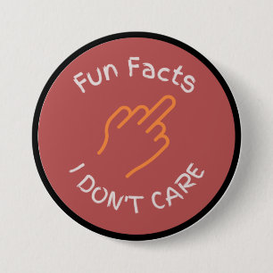 Middle Finger Fun Facts I don't Care Funny Zazzle 7.5 Cm Round Badge