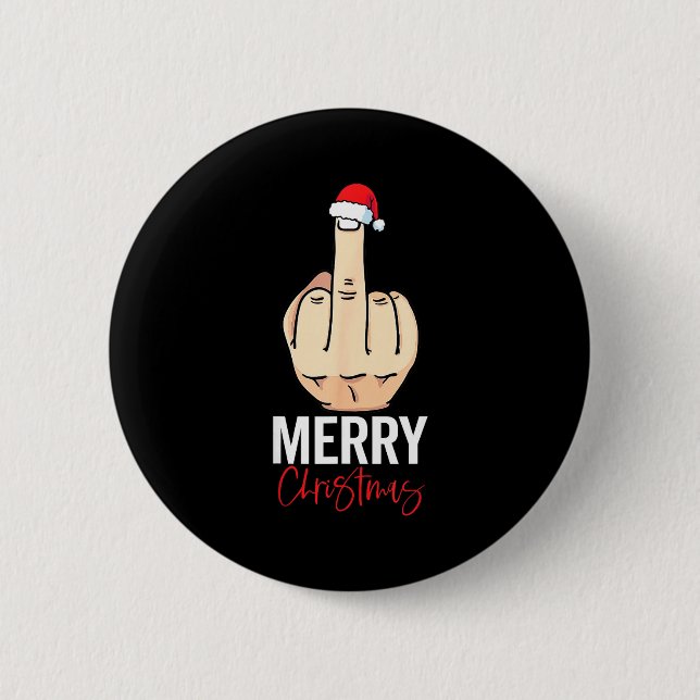 Middle Finger Merry Christmas  6 Cm Round Badge (Front)