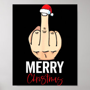 Middle Finger Merry Christmas  Poster