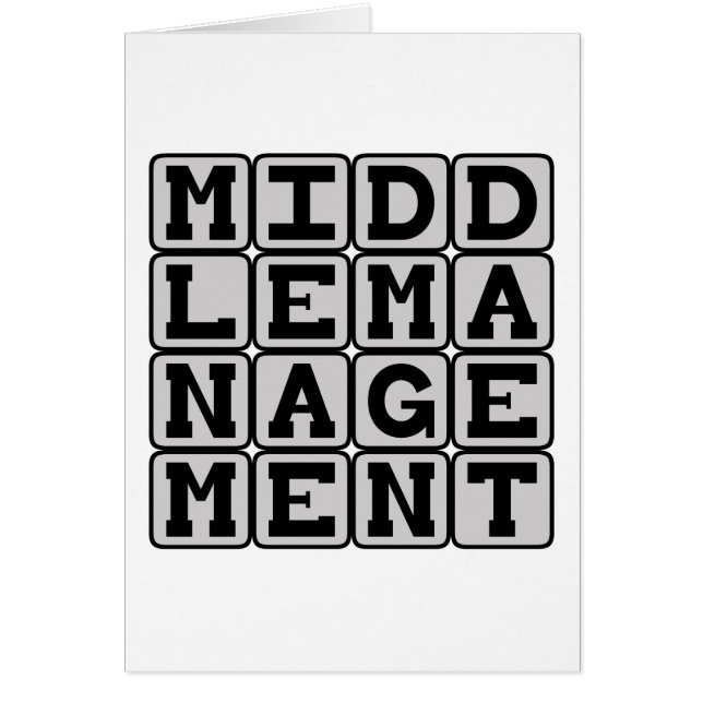 Middle Management, Corporate Stooge (Front)