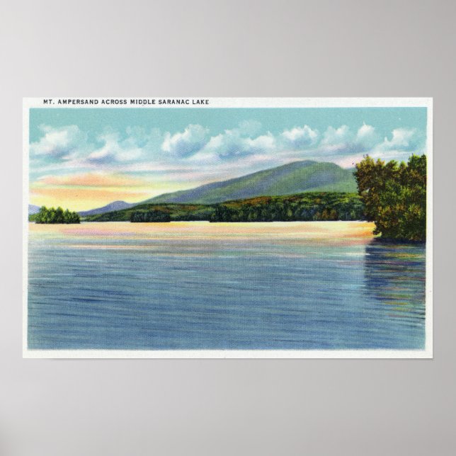 Middle Saranac Lake View of Mount Ampersand Poster (Front)