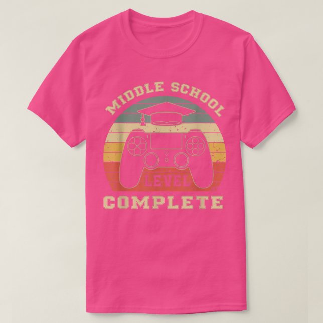 Middle School Level Complete Class Of 2022 Graduat T-Shirt (Design Front)