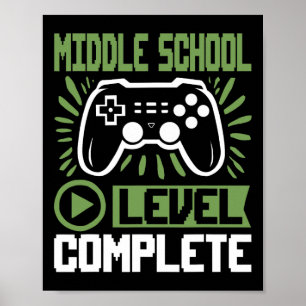 Middle School Level Complete Gamer Cl Of 2025 Grad Poster