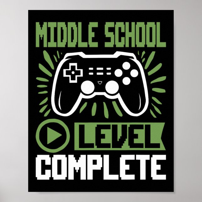 Middle School Level Complete Gamer Cl Of 2025 Grad Poster (Front)