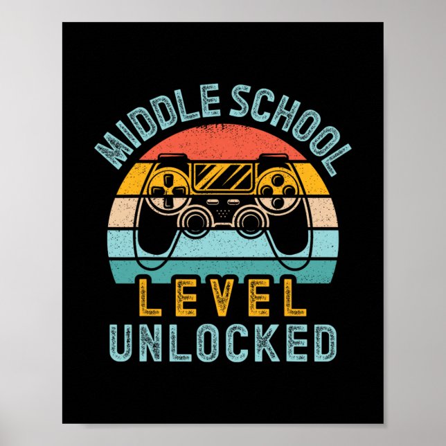 Middle School Level Unlocked Video Game Ck To Scho Poster (Front)