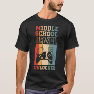 Middle School Level Unlocked VideoGame BacktoSchoo T-Shirt