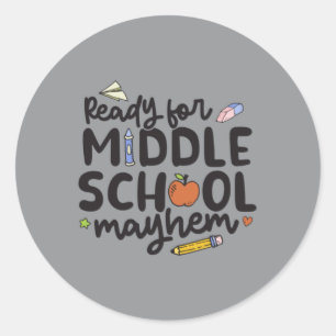 Middle School Mayhem - Funny Back To School Classic Round Sticker