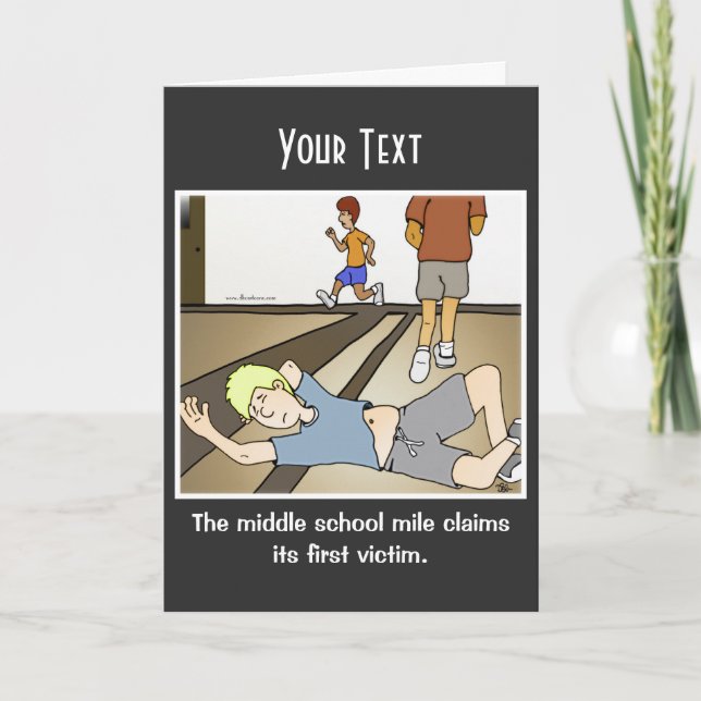 Middle School Mile Greeting Card (Front)