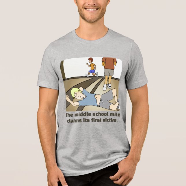 Middle School Mile Grey Tri-Blend Shirt (Front)