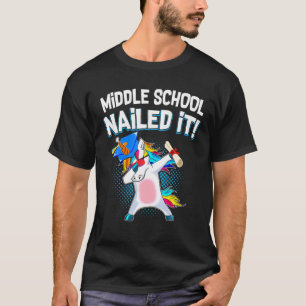 Middle School Nailed It Graduation Class Of 2021 D T-Shirt
