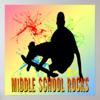 Middle School Rocks - Skateboarder Poster