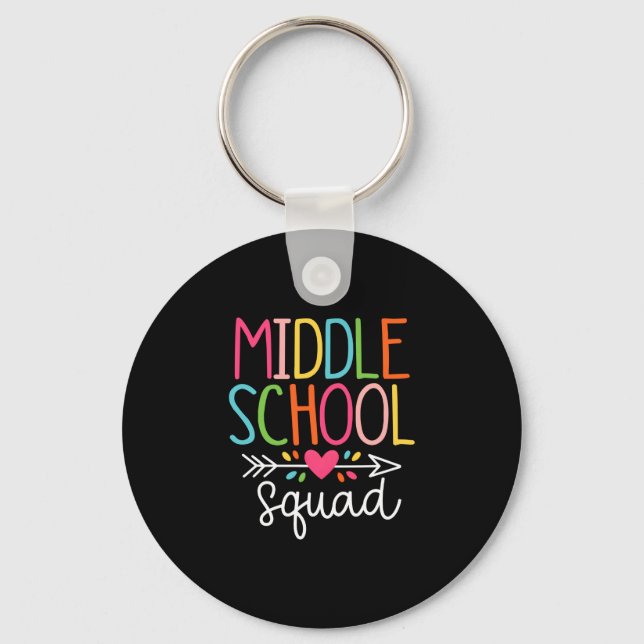 Middle school squad frist day of school middle key ring (Front)