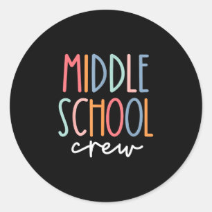 Middle school squad teacher student crew classic round sticker