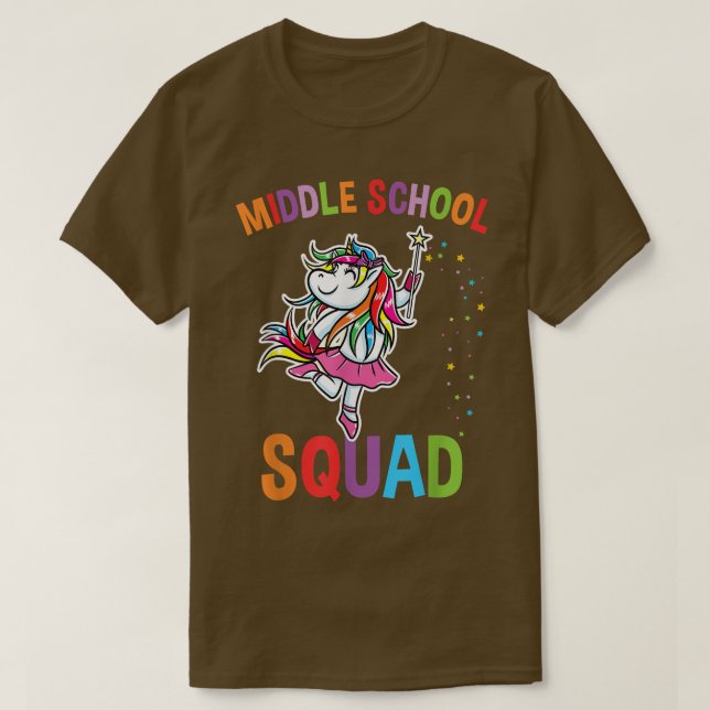 Middle School Squad Unicorn Back To School  T-Shirt (Design Front)