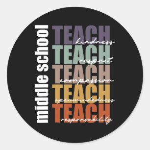 Middle School Teach Middle School Teacher Back to  Classic Round Sticker