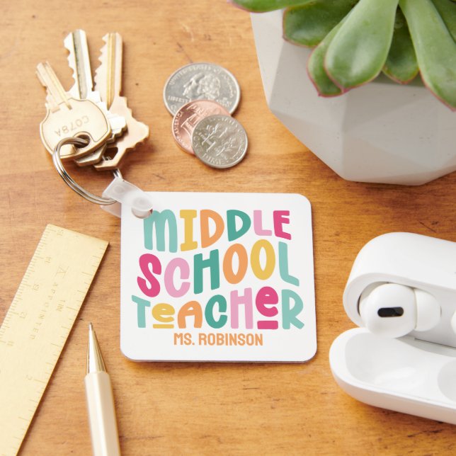 Middle School Teacher | Custom Colourful Retro  Key Ring (Desk)