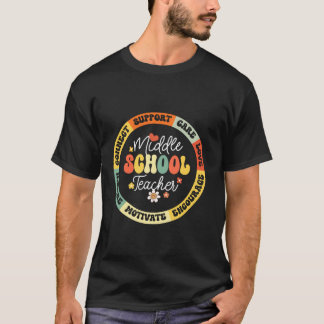 Middle School Teacher First Day of School Back to  T-Shirt