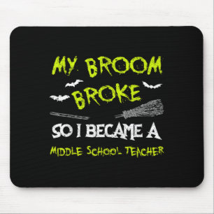Middle School Teacher Halloween Costume Shirt Mouse Pad
