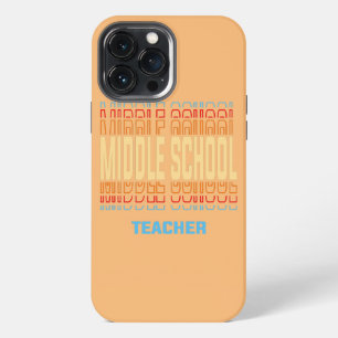 Middle School Teacher Job Title Vintage iPhone 13 Pro Max Case