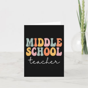 Middle School Teacher Retro Groovy Happy First Day Card