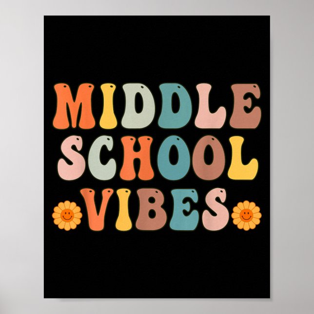 Middle School Vibes First Day of School Shirt Back Poster (Front)