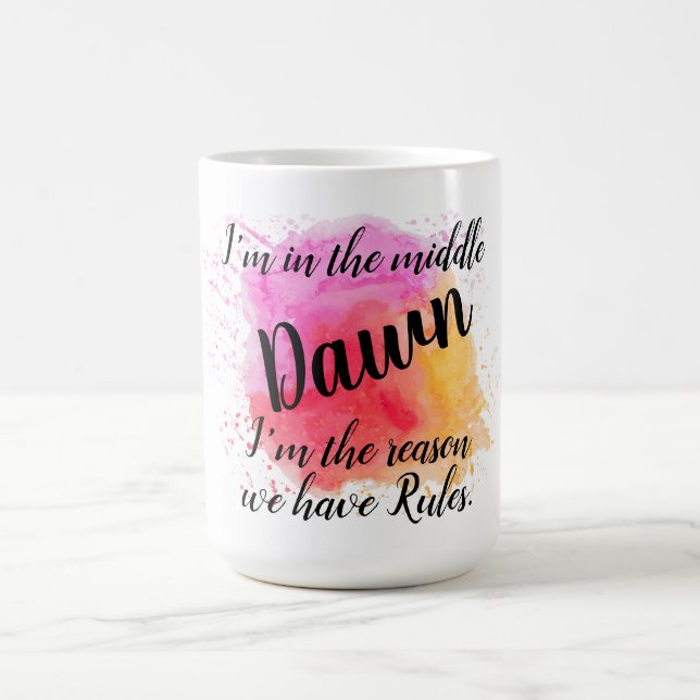 Middle Sibling Quote Coffee Mug (Center)
