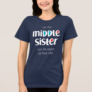 Middle Sister Tri-Blend Shirt