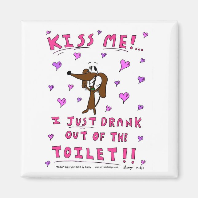 Midge 'KISS ME' Magnet (Front)