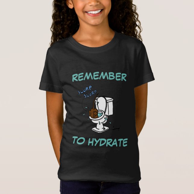 Midge "Remember to Hydrate" Dark Shirts (Front)