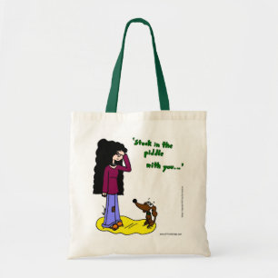 Midge "Stuck In The Piddle With You" Tote Bag